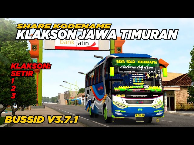 PALING DICARI..!!! 😱😱 SHARE KODENAME KLAKSON JAWA TIMURAN|| ALA ALA SUMBER GROUP|| BUSSID V3.7.1😱😱 class=