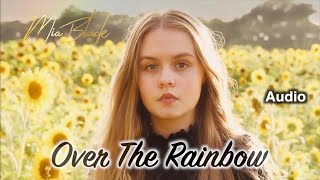 Over The Rainbow - (Mia Black Cover - Audio Version) on Spotify &amp; Apple