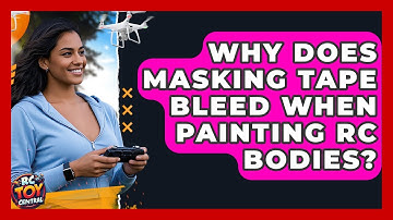 Why Does Masking Tape Bleed When Painting RC Bodies? - RC Toy Central