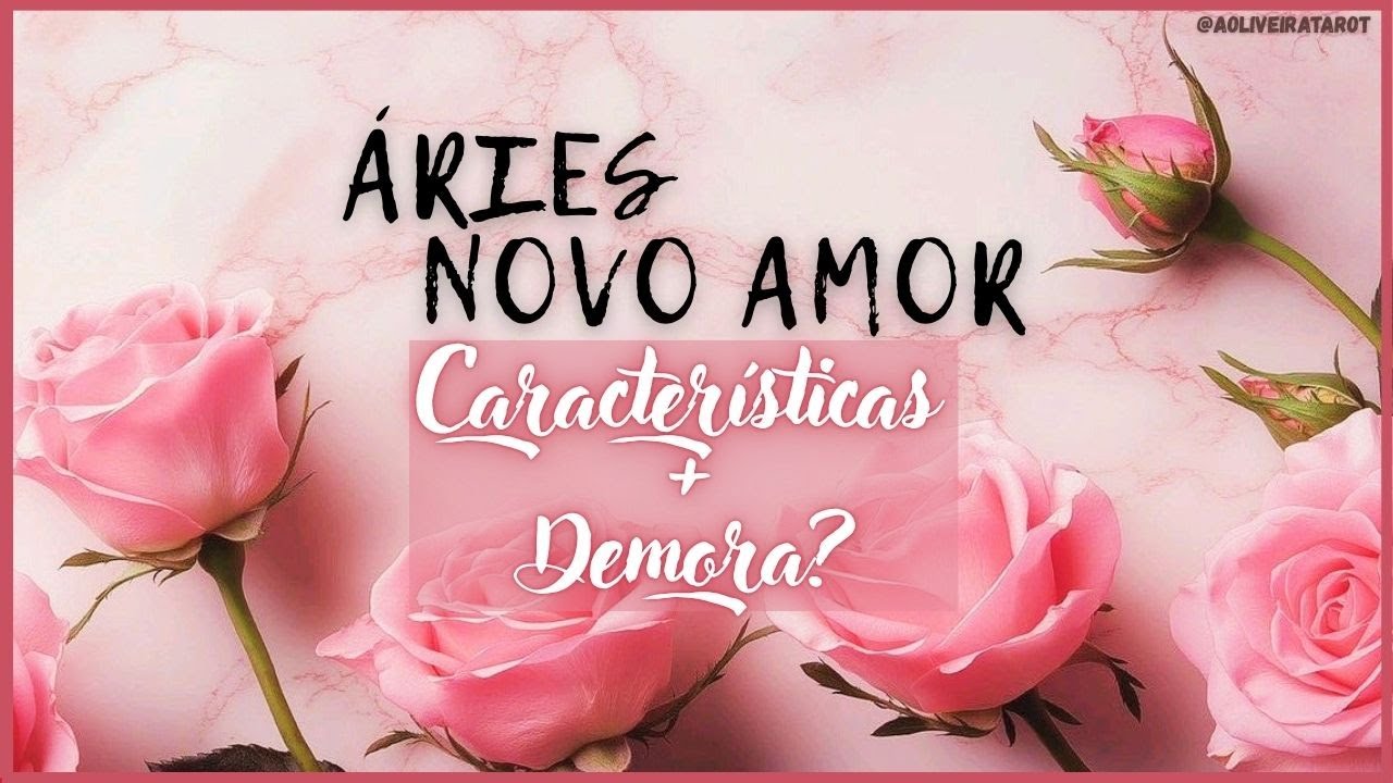 🔮ÁRIES 💗NOVO AMOR • VOCÊ VOLTA A ACREDITAR NO AMOR!  E ESSA PESSOA TERÁ UM GRANDE PAPEL NISSO!