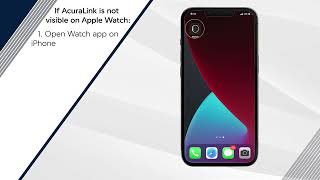 Using Smartwatch Control with AcuraLink