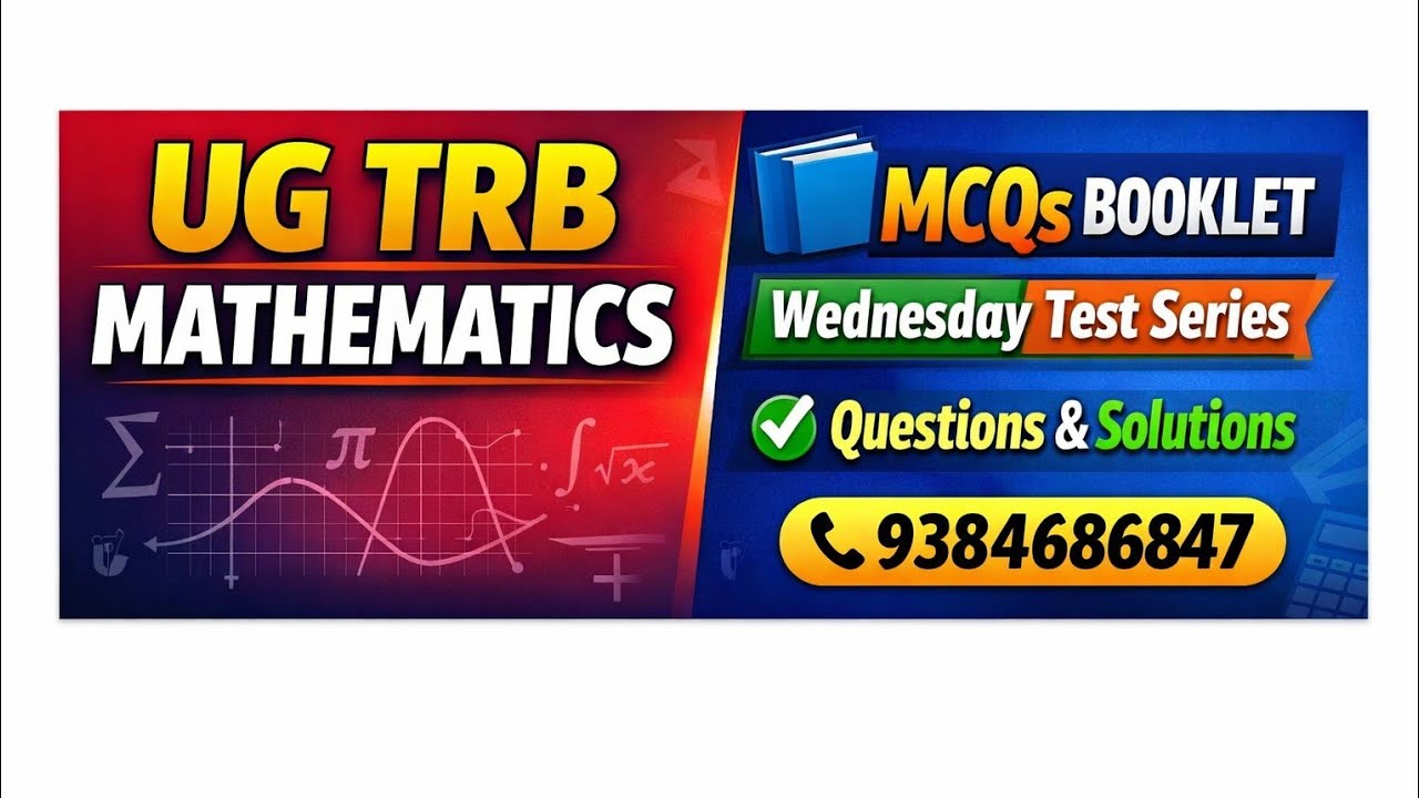 Ug trb mathematics MCqs booklet and test series Questions collection con:9384686847