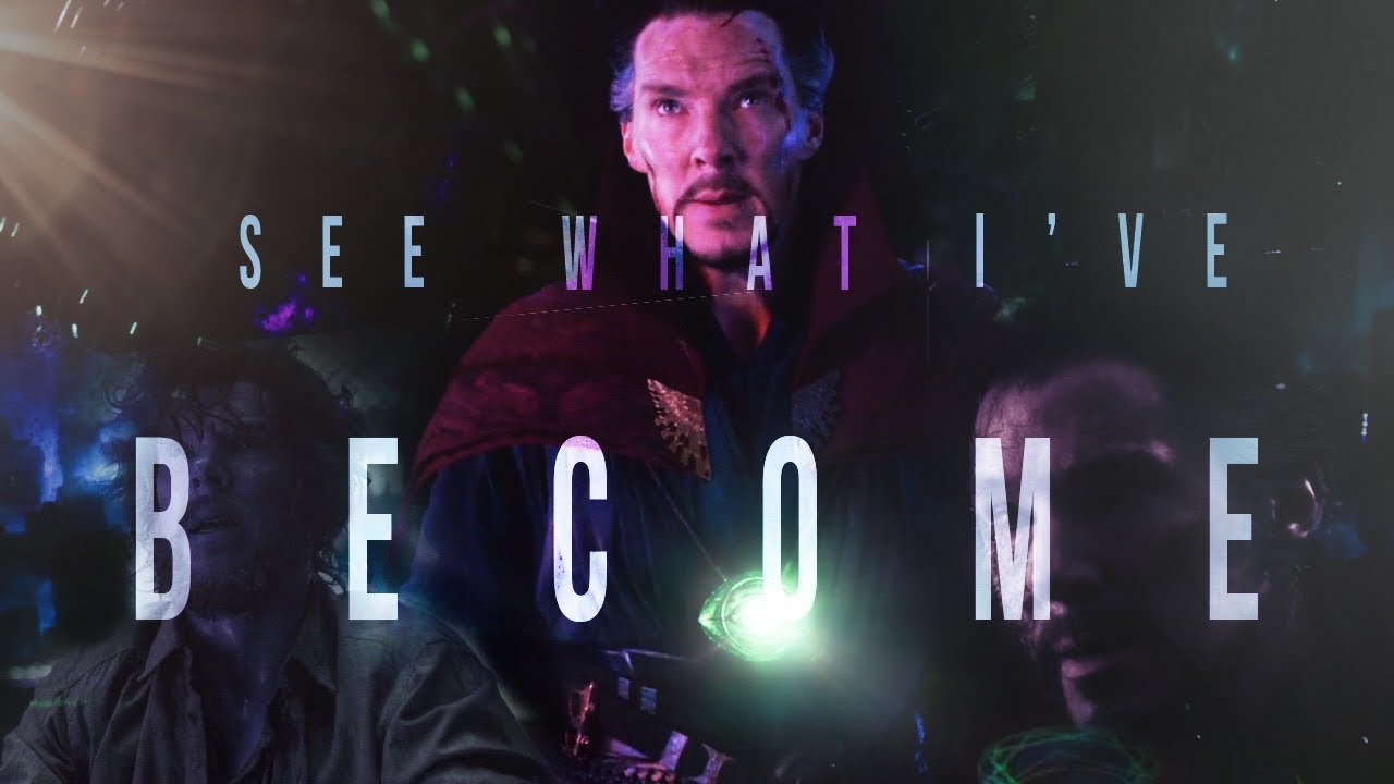 (Marvel) See What I've Become - Doctor Strange Tribute