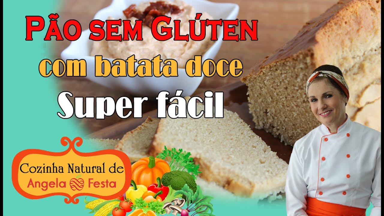PÃO SEM GLÚTEN, com batata doce - SUPER FÁCIL DE FAZER!! Faça hoje!