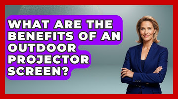 What Are The Benefits Of An Outdoor Projector Screen? - NextGen Viewing and Audio