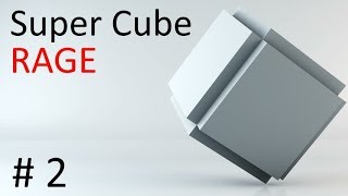 Super Cube | # 2 | A RAGING BEGINNING! screenshot 2