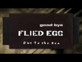 Flied Egg ► Out To The Sea (1972) ★ HD