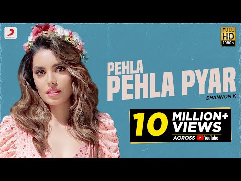Pehla Pehla Pyar | Shannon K | Prem & Hardeep | Official Video
