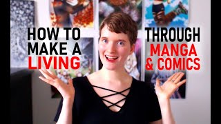 How To Make A Living As A Manga Or Comic Creator (Make Money Selling Your Books!)