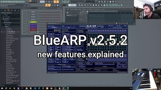BlueARP v2.5.2 New features, Workflow improvements and a musical demo
