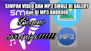 Mp3 smule di androi ...