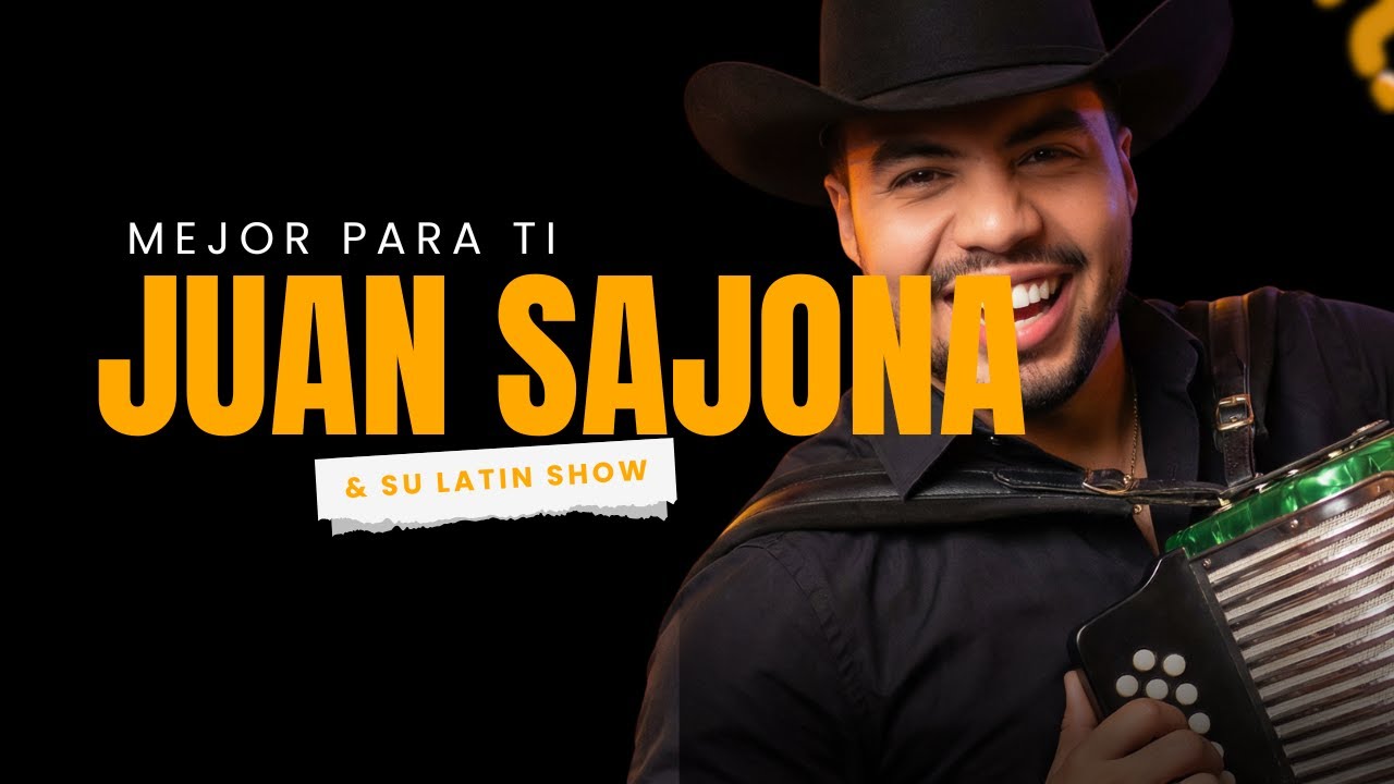 JUAN SAJONA & su latín show - MEJOR PARA TI (Guaracha Caliente) - LIVE