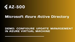 DEMO: Configure Update Management in Azure Virtual Machine - Lecture 54