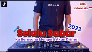 DJ Selalu Sabar - DJ Yoga (Karaoke) 🎤