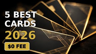 5 Best Credit Cards for Beginners in 2026 (No Annual Fee!)