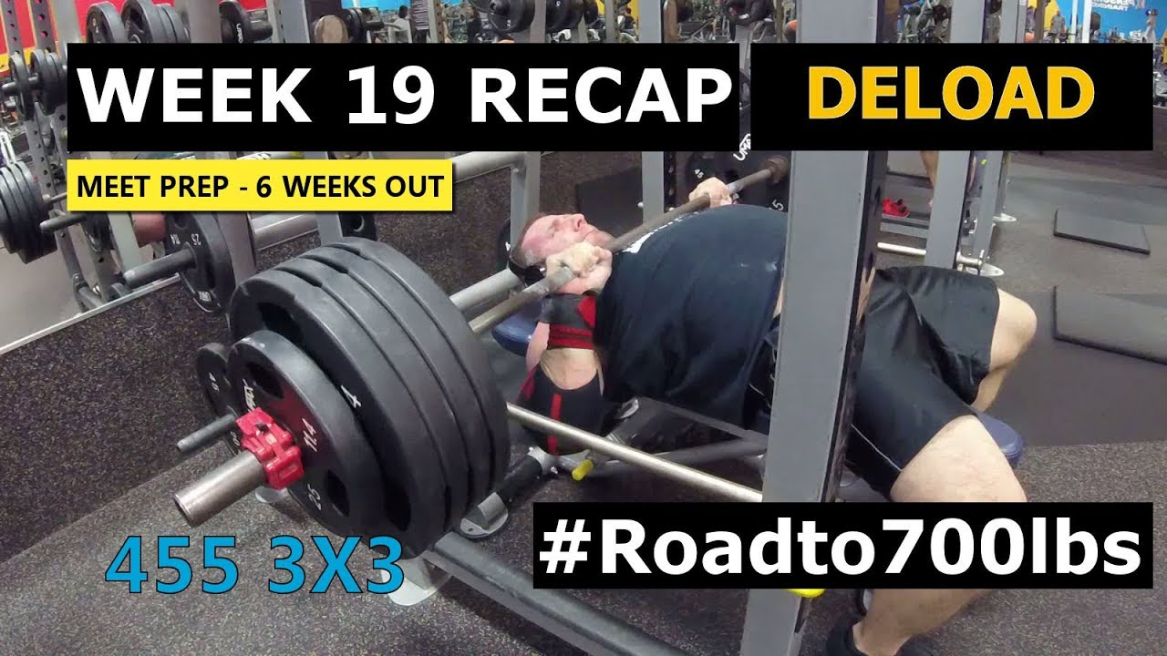 455 3x3 Bench Press Road To 700 Bench Week 19 Recap Meet Prep