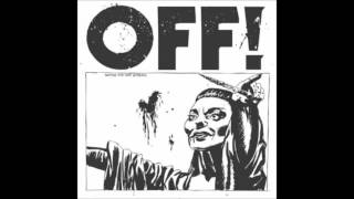 Video thumbnail of "OFF! - Feelings are ment to be hurt"