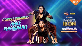 Florina & Priyanka Full Dance Performance | PRE-FINALE | Dance IKON | Ohmkar | ahaVideoIN