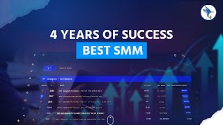 4 Years of Success Best SMM | Best SMM Panel | SMM Panel.