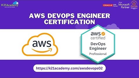 FREE AWS DevOps Certification Class For Beginners- K21 Academy