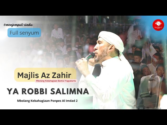 ya robbi salimna - az zahir ( Ponpes Al Imdad Bantul Yogyakarta ) class=