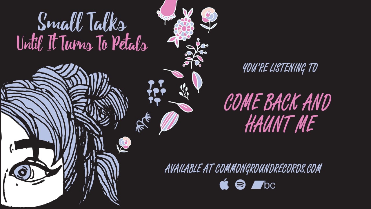 Small Talks Come Back And Haunt Me YouTube small-talks-come-back-and-haunt-me-youtube