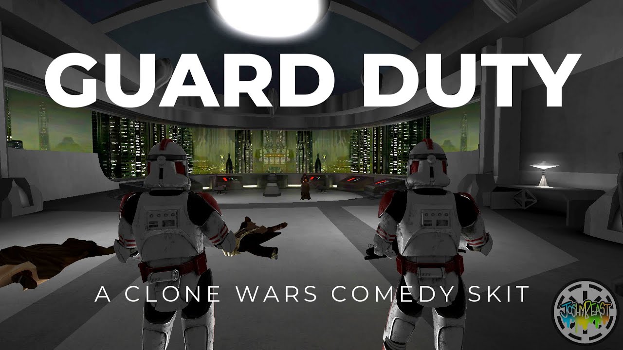 Guard Duty - A Clone Trooper Comedy Skit 
