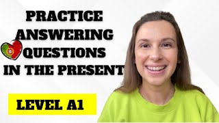 How to answer questions in Portuguese? Present tense, beginner lessons | European Portuguese