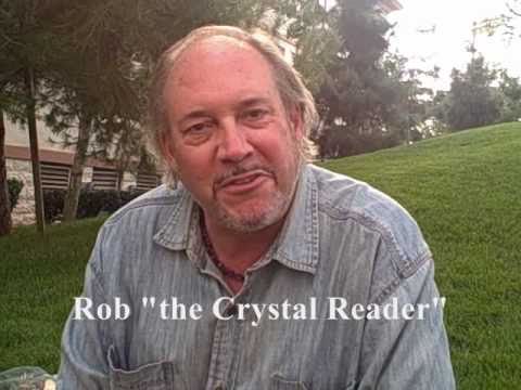 Rob the Crystal Reader Psychic Readings