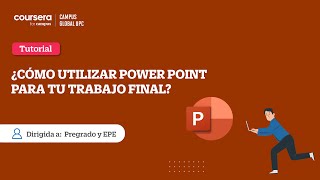 ¿Cómo utilizar Power Point para tu Trabajo Final? #CampusGlobalUPC