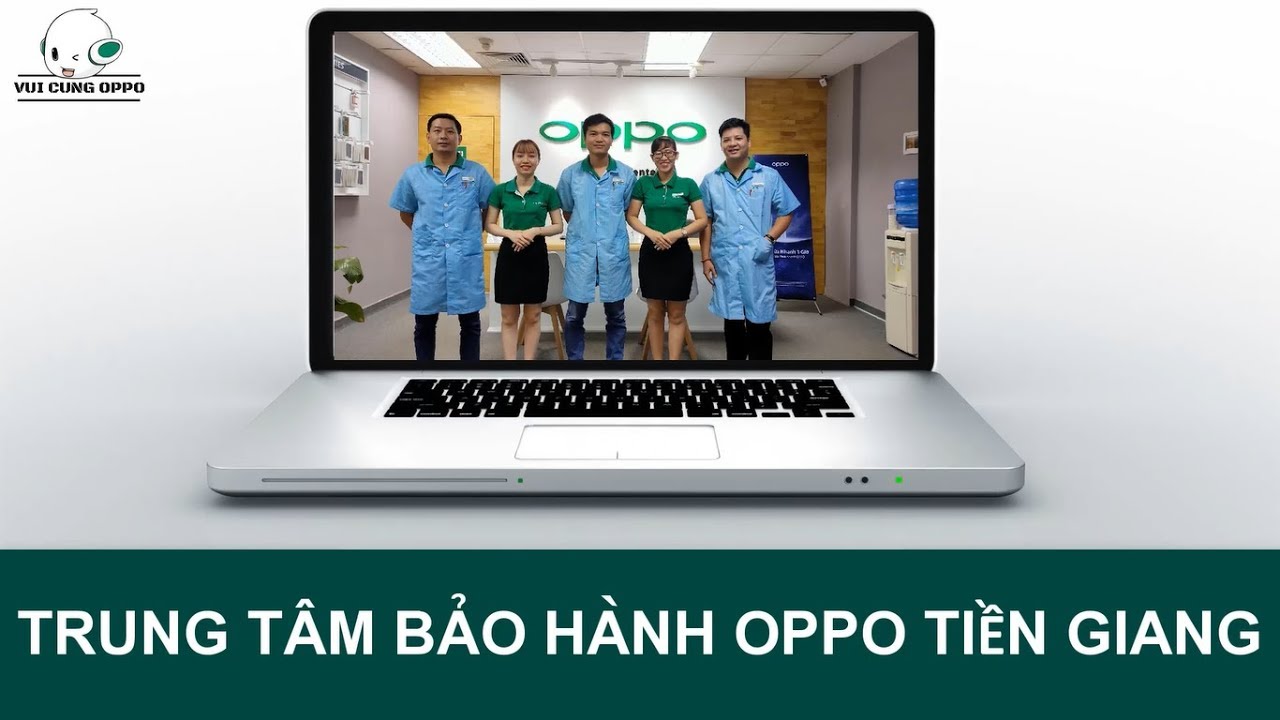 Trung tâm bảo hành oppo tiền giang | Oppo service center tien giang