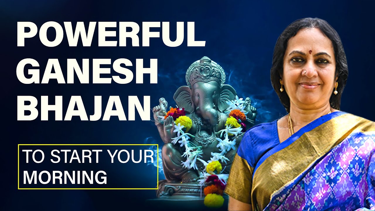 Ganesh Bhajan by Bhanumathi Narsimhan  Art of Living Song