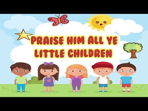 Praise Him All