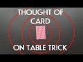 THOUGHT OF CARD ON THE TABLE TRICK PigCake Tutorials