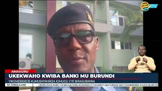 RIB yasubitse igikorwa cyo gusubiza mu Burundi uwitwa Bukeyeneza