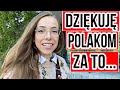 Dziękuję Polakom za to … Kocham Polskę . Jestem bardzo szczęśliwa .