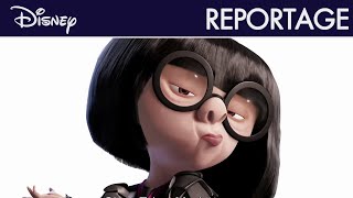 Les Indestructibles 2 - Reportage : Edna Mode I Disney