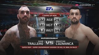 David Trallero vs Sebastian Cozmanca 95 kg Superkombat 01 Oct 2016