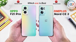 OPPO F21 Pro 5G vs OnePlus Nord CE 2 5G - Full Comparison ⚡ Which one is Best.
