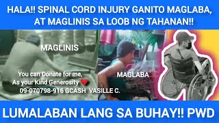 HALA‼️SPINAL CORD INJURY GANITO MAGLABA AT MAGLINIS SA LOOB NG TAHANAN