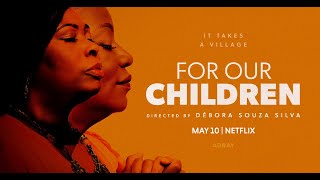 ARRAY's FOR OUR CHILDREN directed by Débora Souza Silva