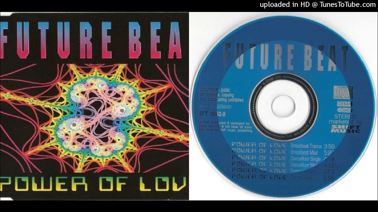 Future Beat – Power Of Love - Maxi-Single - 1995 - YouTube