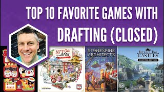 My Top 10 Favorite Games with Closed Drafting