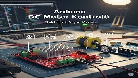 Arduino dc motor kontrolü - Arduino l298n motor sürücü kullanımı - dc motor hız ve yön kontrolü