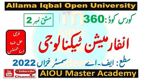 AIOU Code 360 Solved Assignment 2 of AUTUMN 2022 || Subject Information Technology