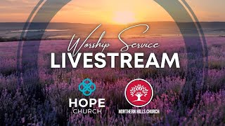 Worship Service with Hope Church: September 11, 2022