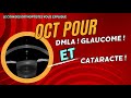 Pourquoi faire un oct   pour le glaucome la dmla la cataracte ophtalmologie orthoptie