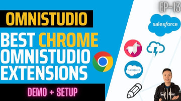 MUST-HAVE Salesforce OmniStudio Chrome Extensions to Debug Faster and Work Smarter | EP13