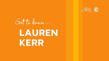Get To Know Lauren Kerr - Juice Plus+ Franchise Partner Leaders