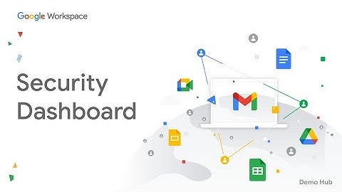Google Workspace - Security Dashboard